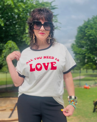 All You Need Is Love T-shirt
